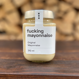 Fucking Mayonnaise Original...